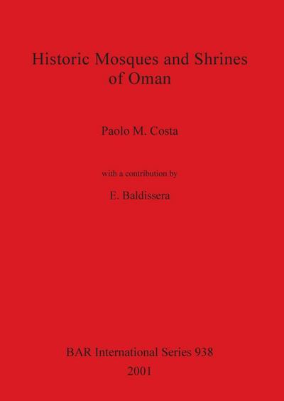 Historic Mosques and Shrines of Oman