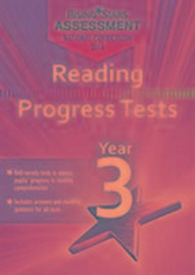 Rising Stars Assessment Reading Progress Tests Year 3