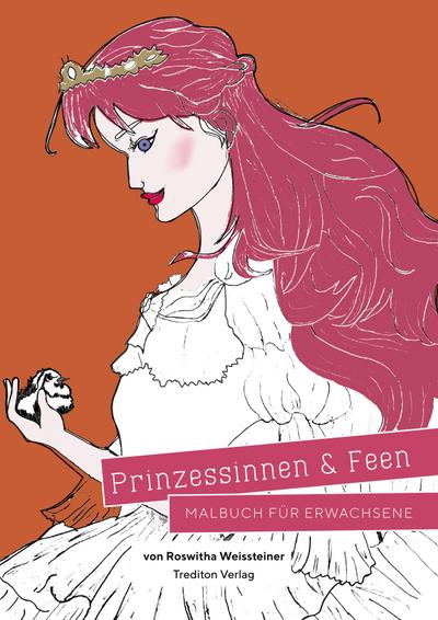 Prinzessinen und Feen - Malbuch für Erwachsene