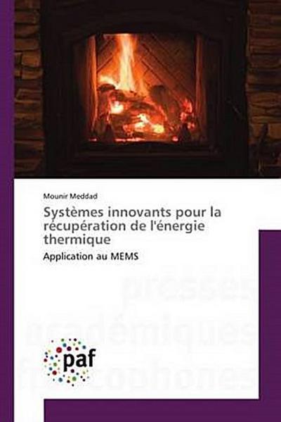 Systèmes innovants pour la récupération de l’énergie thermique