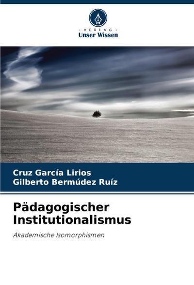 Pädagogischer Institutionalismus