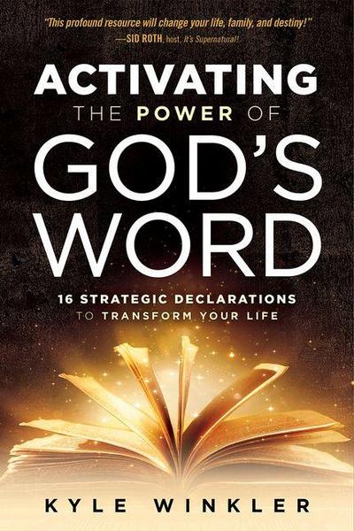 Activating the Power of God’s Word