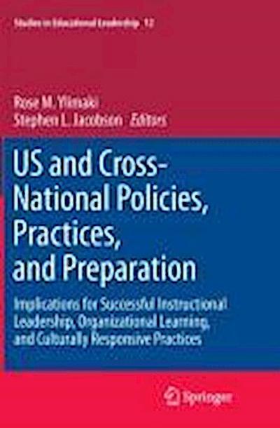 US and Cross-National Policies, Practices, and Preparation