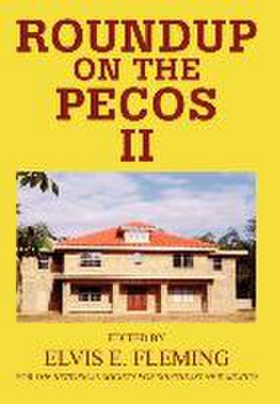 Roundup on the Pecos II