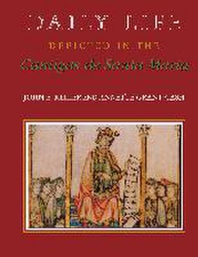 Daily Life Depicted in the Cantigas de Santa Maria
