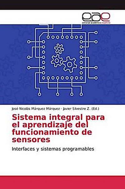 Sistema integral para el aprendizaje del funcionamiento de sensores