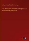 Zur Theorie der Massenerscheinungen in der menschl