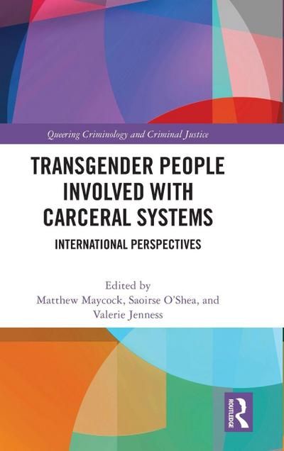 Transgender People Involved with Carceral Systems
