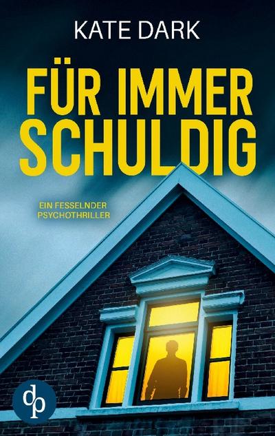 Für immer schuldig