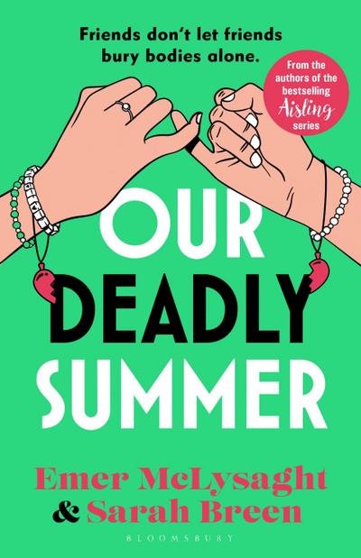 Our Deadly Summer