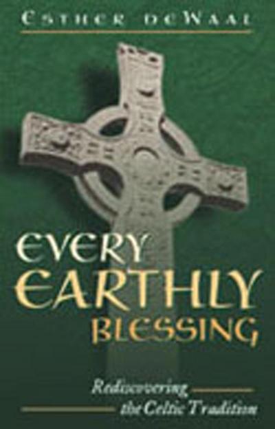 Every Earthly Blessing