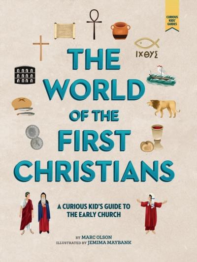 The World of the First Christians