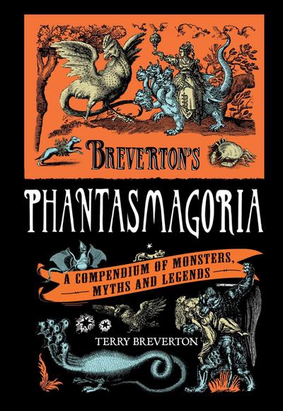 Breverton’s Phantasmagoria