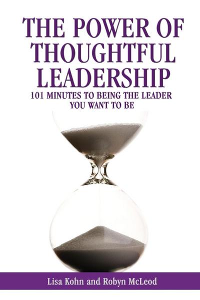 The Power of Thoughtful Leadership