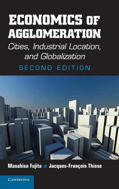 Economics of Agglomeration
