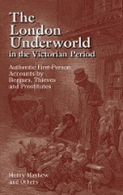 The London Underworld in the Victorian Period