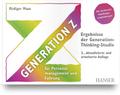 Generation Z für Personalmanagement und Führung
