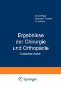 Ergebnisse der Chirurgie und Orthopädie