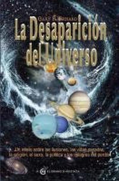 La desaparición del universo