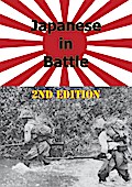 JAPANESE IN BATTLE 2nd Edition [Illustrated Edition]
