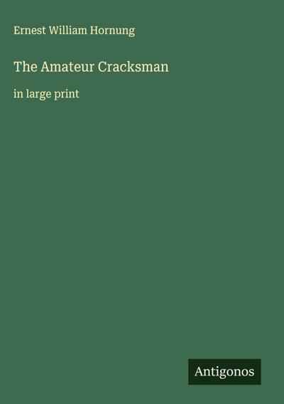 The Amateur Cracksman