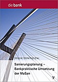 Sanierungsplanung - Bankpraktische Umsetzung der MaSan
