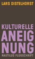 Kulturelle Aneignung