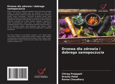 Drzewa dla zdrowia i dobrego samopoczucia
