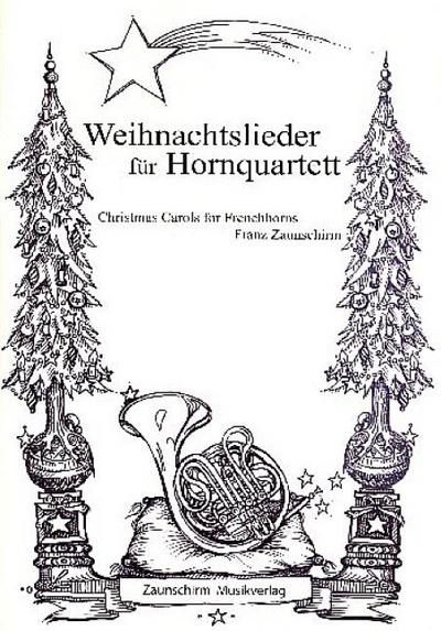 Weihnachtsliederfür 4 Hörner