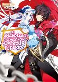An Archdemon’s Dilemma: How to Love Your Elf Bride: Volume 4