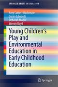 Young Children’s Play and Environmental Educ
