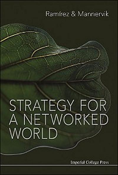 STRATEGY FOR A NETWORKED WORLD