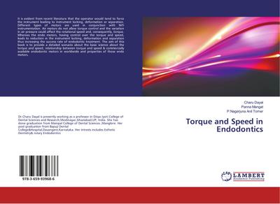 Torque and Speed in Endodontics