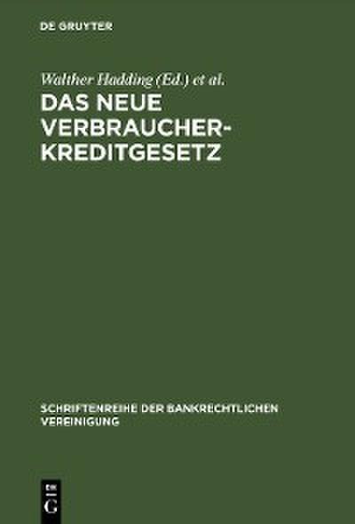 Das neue Verbraucherkreditgesetz
