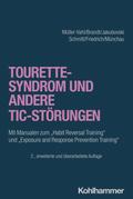 Tourette-Syndrom und andere Tic-Störungen