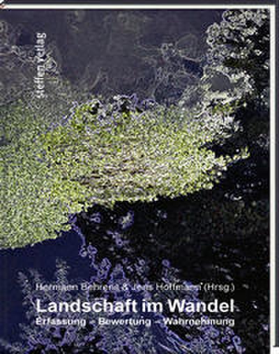 Landschaft im Wandel