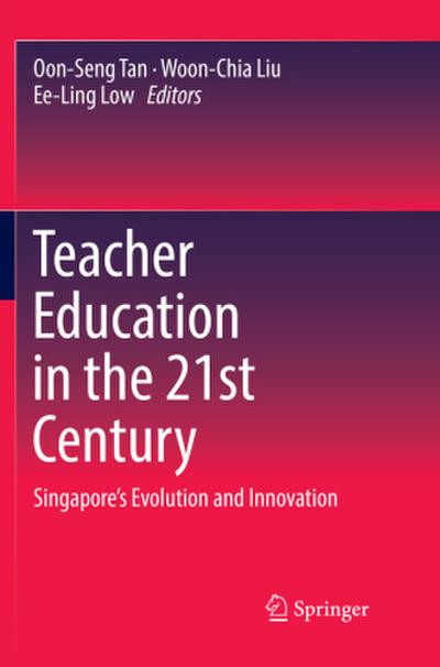 Teacher Education in the 21st Century