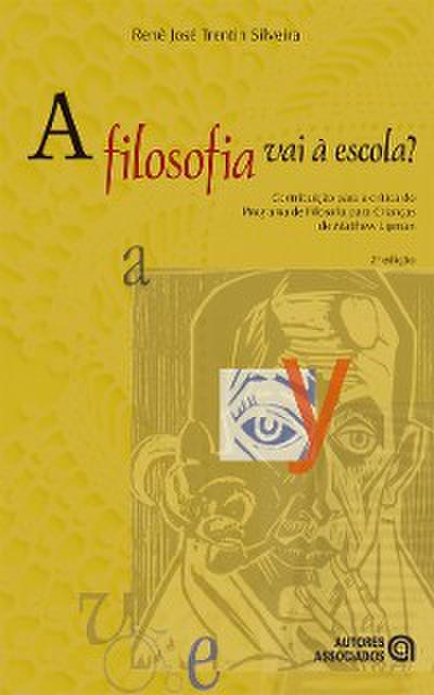 A filosofia vai à escola?
