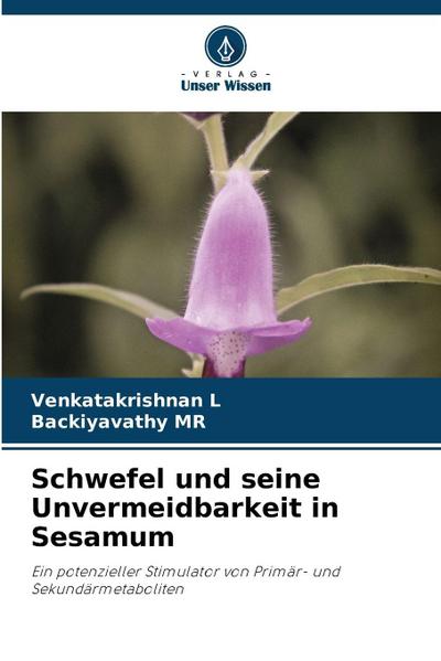 Schwefel und seine Unvermeidbarkeit in Sesamum