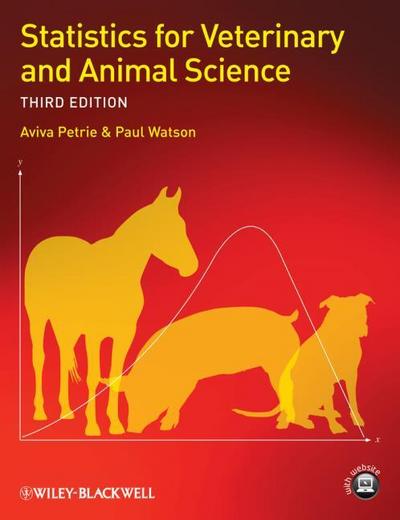 Statistics for Veterinary and Animal Science 3e