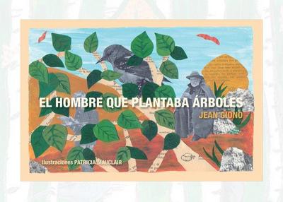 El hombre que plantaba árboles
