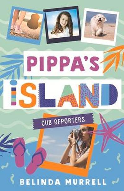 Pippa’s Island 2: Cub Reporters