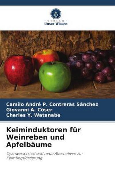 Keiminduktoren für Weinreben und Apfelbäume