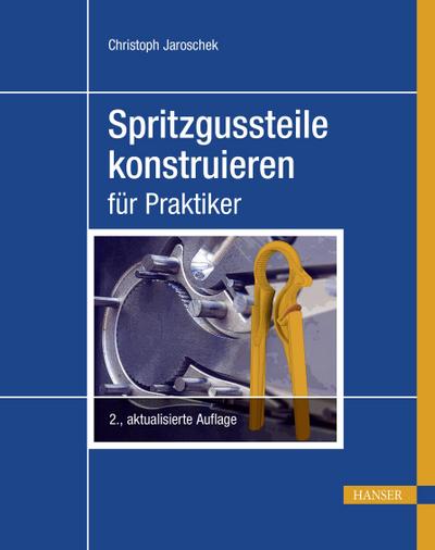 Spritzgussteile konstruieren