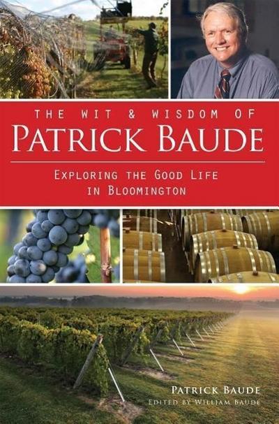 The Wit and Wisdom of Patrick Baude