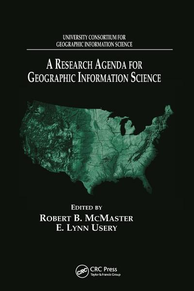 A Research Agenda for Geographic Information Science