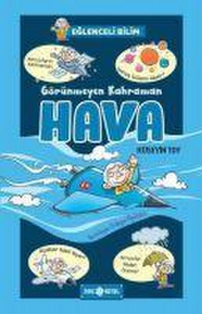 Görünmeyen Kahraman Hava