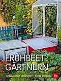 Frühbeet Gärtnern