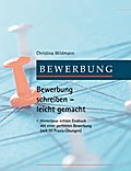 Bewerbung schreiben leicht gemacht