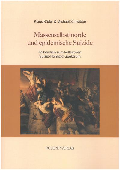 Massenselbstmorde und epidemische Suizide